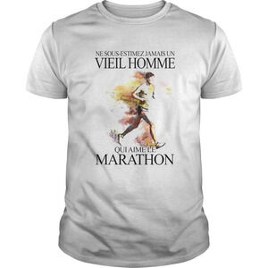 Ne Sous Estimez Jamais Un Vieil Homme Qui Aime Le Marathon Art Shirt